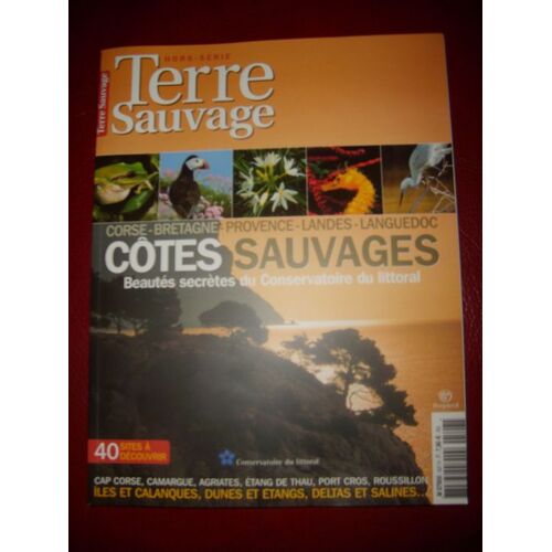 Terre Sauvage Hors-Série N° 07950 : Cotes Sauvages
