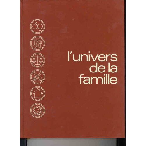 L Univers De La Famille Volume 3