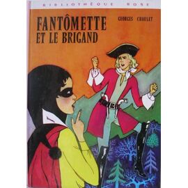 Fantômette Et Le Brigand