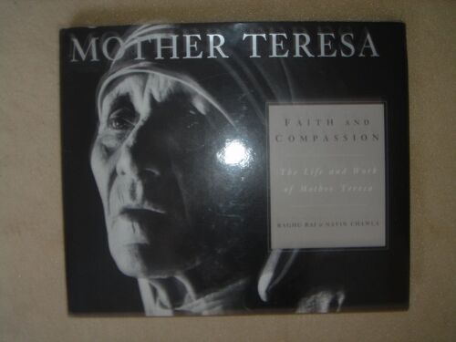 The Life And Work Of Mother Teresa