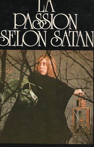 La Passion Selon Satan