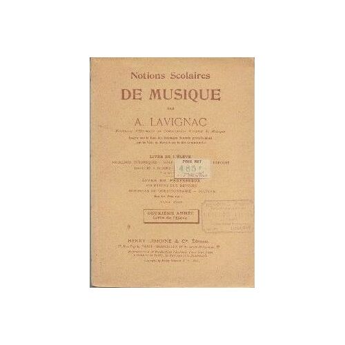 Notions Scolaires De Musique. Livre De L'élève. Livre Du Professeur