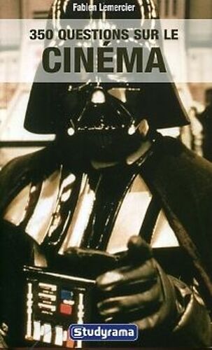 350 Questions Sur Le Cinéma