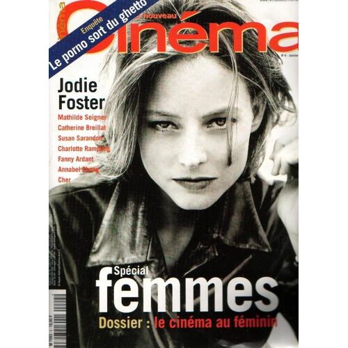 Le Nouveau Cinema  N° 4 : Jodie Foster / Le Porno Sort Du Ghetto / Rock Hudson / African Queen / Mathilde Seignier