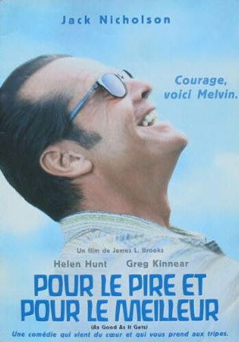 Pour Le Pire Et Pour Le Meilleur - Dossier De Presse - Jack Nicholson / Helen Hunt / Greg Kinnear