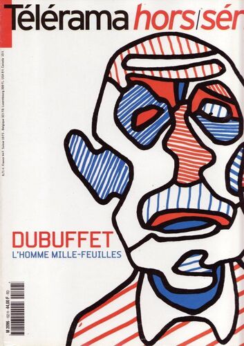 Telerama Hors-Série N° 102 : Dubuffet L'homme Mille-Feuilles