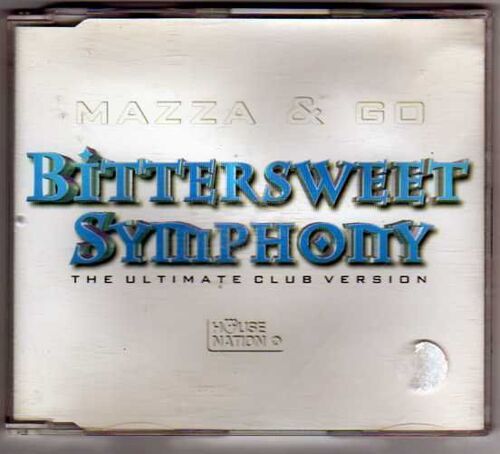 Bittersweet Symphony - The Ultimate Club Version