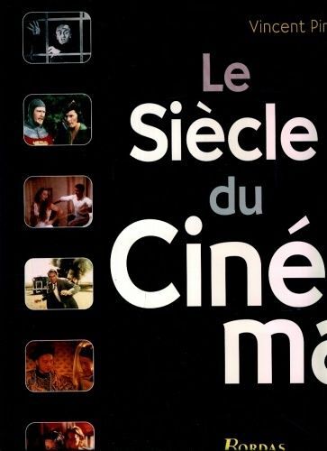 Le Siecle Du Cinema