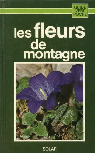 Les Fleurs De Montagne