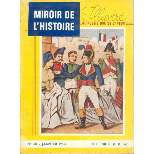 Miroir De L'histoire Illustré  N° 48