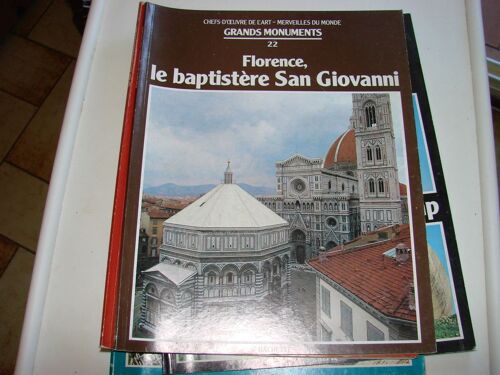 Chefs-D'oeuvre De L'art - Merveilles Du Monde - Grands Monuments  N° 22 : Florence, Le Baptistère San Giovanni