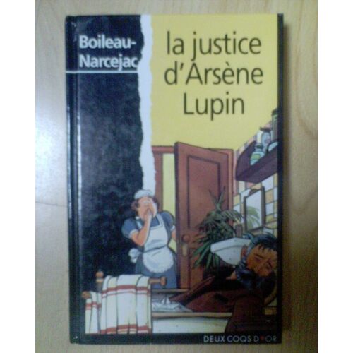 La Justice D'arsène Lupin