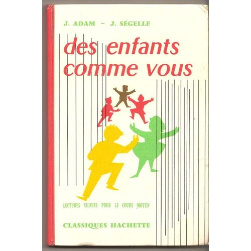 Des Enfants Comme Vous