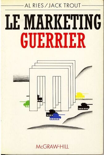Le Marketing Guerrier