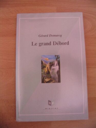 Le Grand Débord
