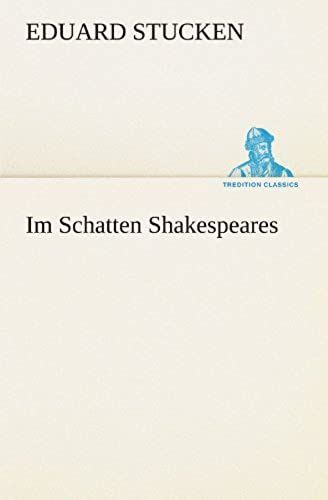 Im Schatten Shakespeares