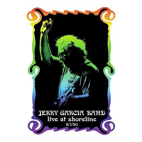Jerry Garcia Band - Live At Shoreline