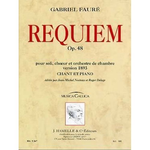 Gabriel Fauré Requiem Version 1893 Chant Et Piano