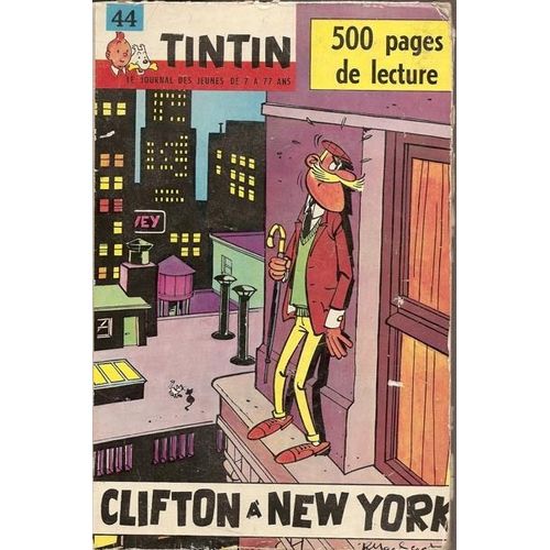 Recueil Du Journal Tintin N°44 : Clifton À New-York