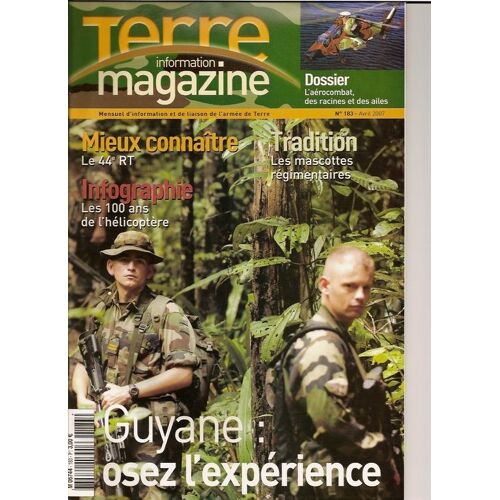 Terre Magazine  N° 183 : Guyane : Osez L'expérience