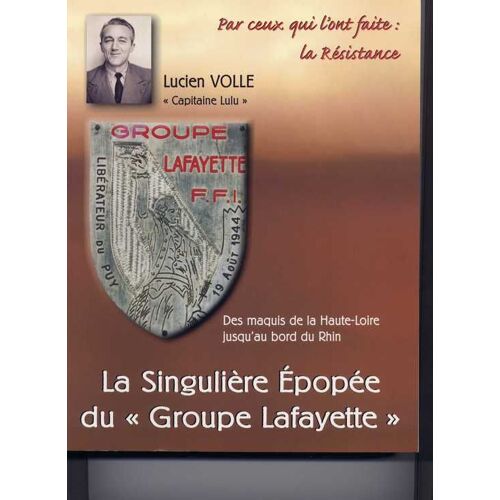 La Singulière Épopée Du Groupe Lafayette