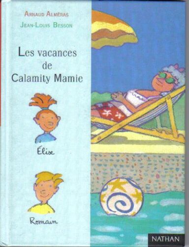 Les Vacances De Calamity Mamie