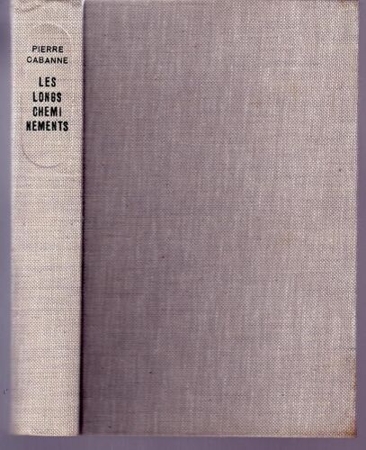 Les Longs Cheminements  (Les Pèlerinages De Tous Les Temps Et De Toutes Les Croyances).