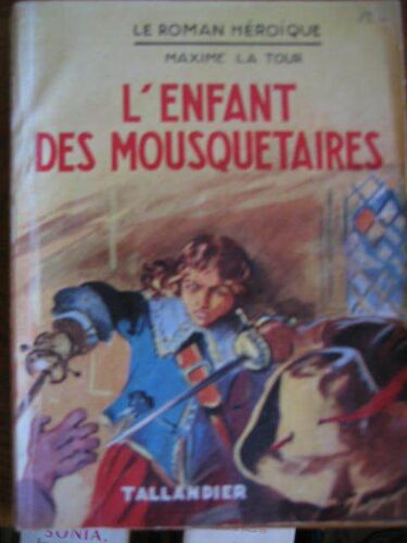" L'enfant Des Mousquetaires "