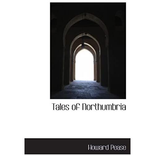 Tales Of Northumbria