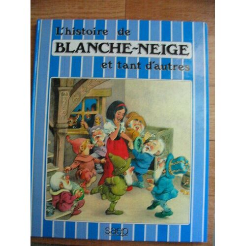 Blanche-Neige Et Autres Histoires