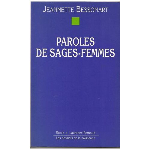 Paroles De Sages-Femmes