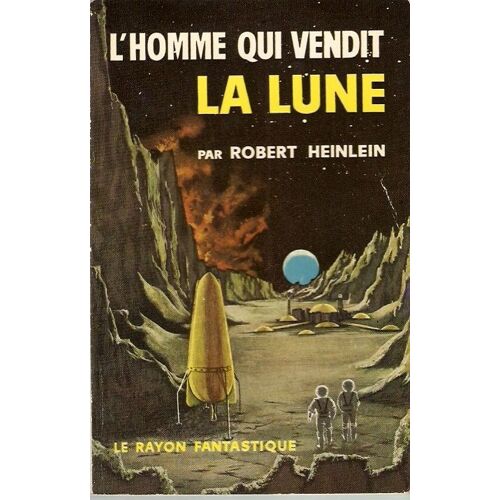 L Homme Qui Vendit La Lune