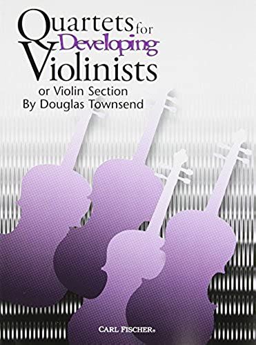 Quartets For Developing Violinists