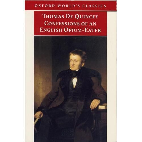 Confessions Of An English Opium-Eater