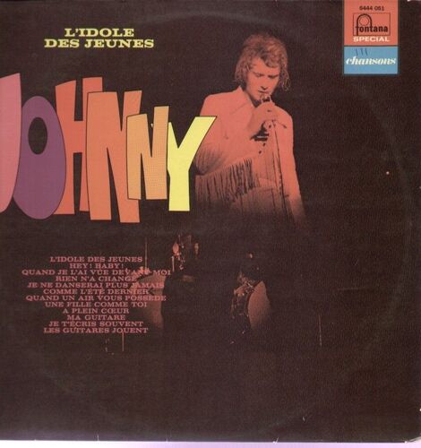 L'idole Des Jeunes - Hey Baby,  Rien N'a Changé, Je Ne Danserai Plus Jamais, Comme L'été Dernier, Quand Un Air Vous Possède, Une Fille Comme Toi, A Plein Coeur, Ma Guitare, Les Guitares Jouent ..