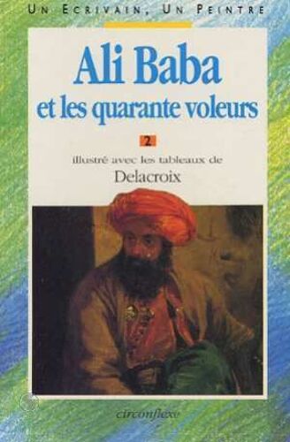 Ali Baba Et Les 40 Voleurs - Tome 2