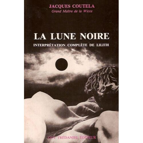 La Lune Noire - Interprétation Complète De Lilith