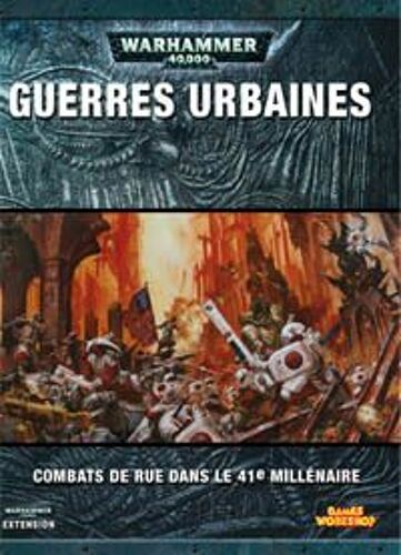 Codex Guerres Urbaines