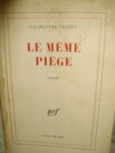 Le Même Piege