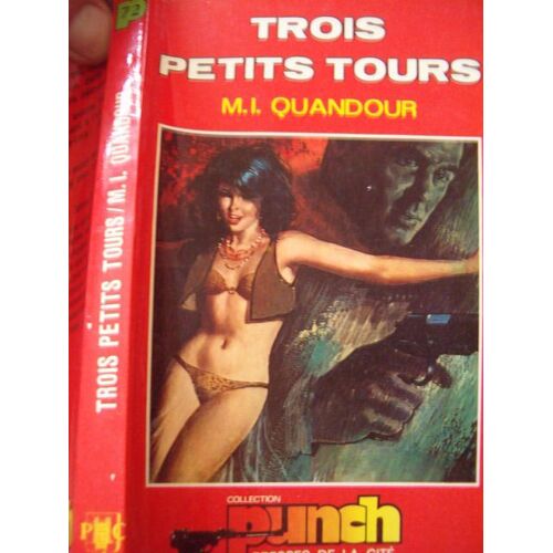 Trois Petits Tours