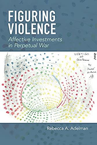Figuring Violence