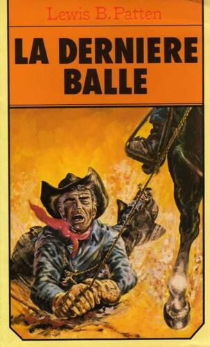 La Dernière Balle