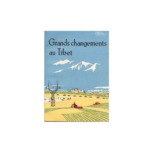 Grands Changements Au Tibet