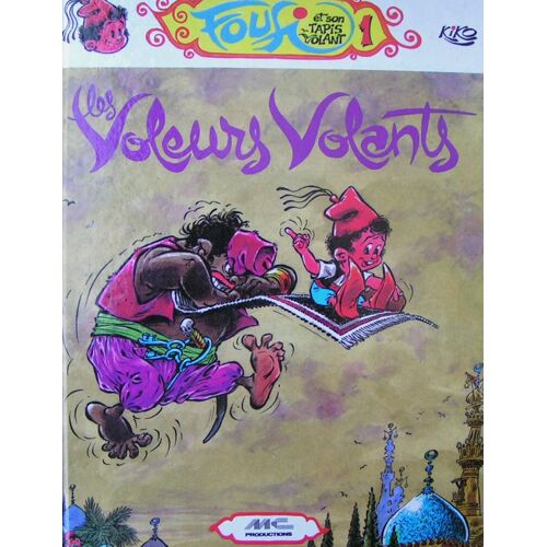 Foufi Et Son Tapis Volant : Les Voleurs Volants