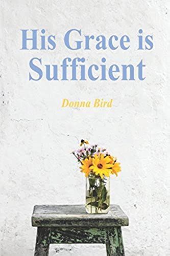 His Grace Is Sufficient
