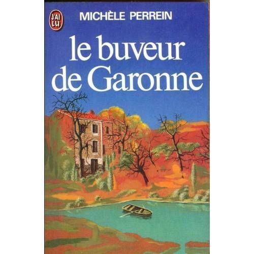 Le Buveur De Garonne