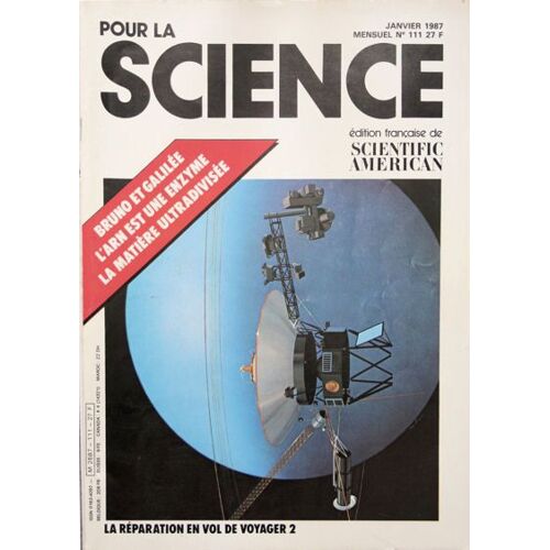 Pour La Science (Édition Française De Scientific American) N° 111 : La Réparation En Vol De Voyager 2