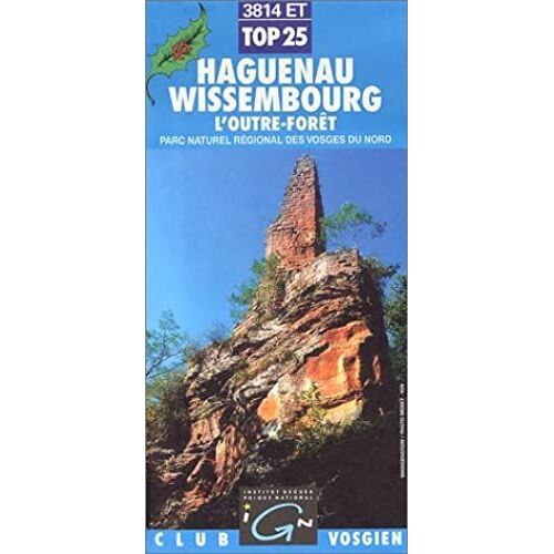 Haguenau, Wissembourg Ign Top 25 3814et (Paper Version)