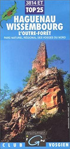 Haguenau, Wissembourg Ign Top 25 3814et (Paper Version)