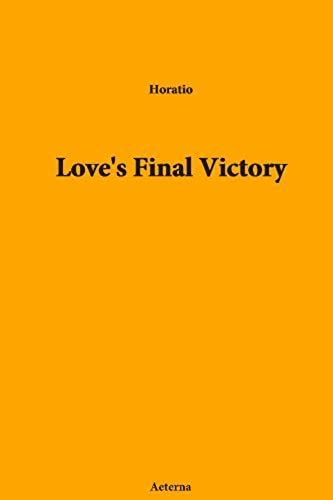 Love's Final Victory